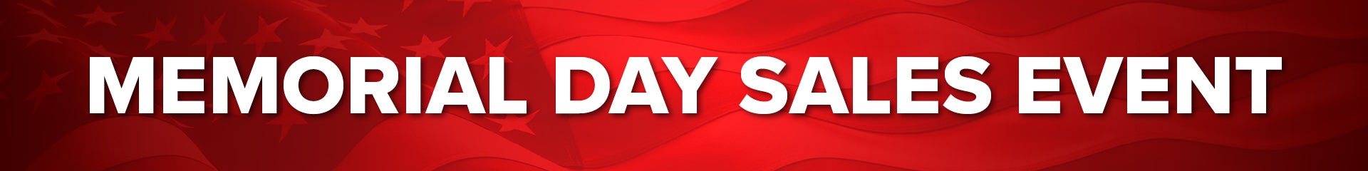 2026 Memorial Day Sales Event at Gray-Daniels Automotive Family